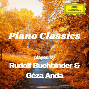 Buchbinder & Anda Piano Classics