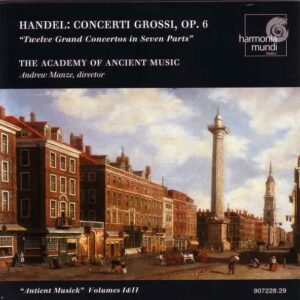 Handel Concerti Grossi, Op. 6 Nos. 1_12