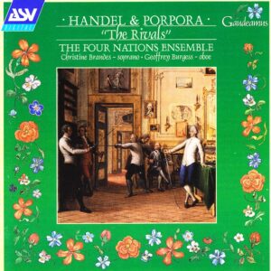 Handel and Porpora The Rivals