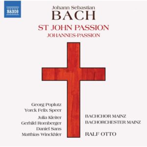 Bach St. John Passion, BWV 245