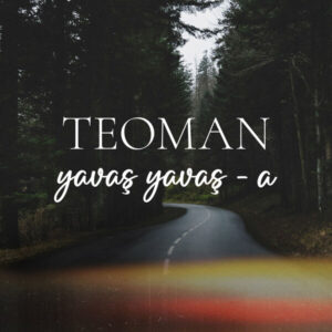 Yavaş Yavaş A