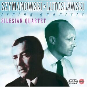 Szymanowski & Lutoslawski