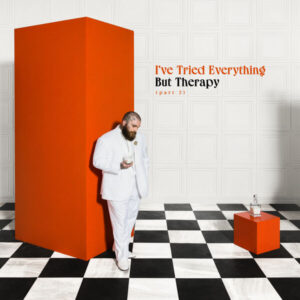 Ive Tried Everything But Therapy