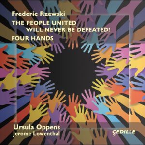 Frederic Rzewski The People United Will Never Be Defeated & 4 Hands