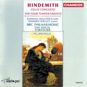 Hindemith Cello Concerto & The Four Temperaments