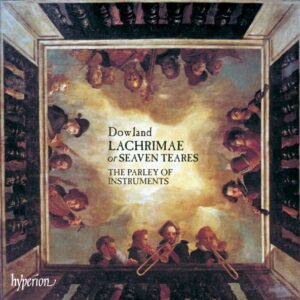 Dowland Lachrimae, or Seaven Teares