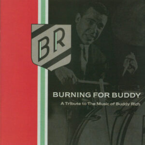 A Tribute To The Music Of Buddy Rich