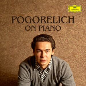 Pogorelich on Piano