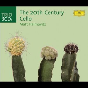 The Twentieth Century Cello
