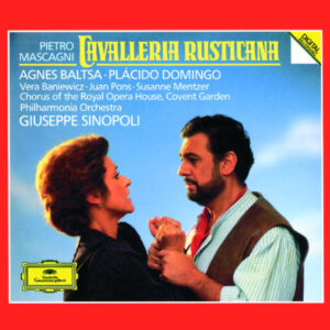 Pietro Mascagni  Cavalleria Rusticana