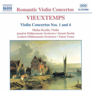 Vieuxtemps Violin Concertos Nos. 1 and 4