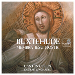 Buxtehude Membra Jesu Nostri