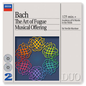 Bach, J.S. The Art of Fugue; A Musical Offering