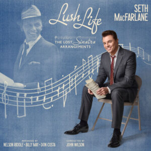 Lush Life The Lost Sinatra Arrangements