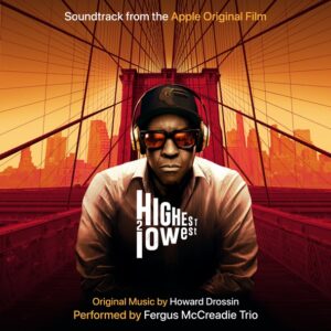 Highest 2 Lowest Fergus McCreadie Trio EP
