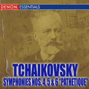 Tchaikovsky Symphonies 4 _ 6