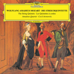 Mozart The String Quintets