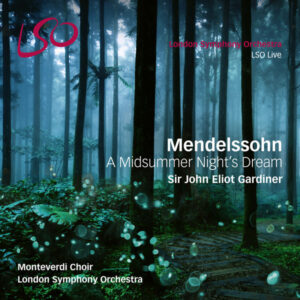 Mendelssohn A Midsummer Night's Dream