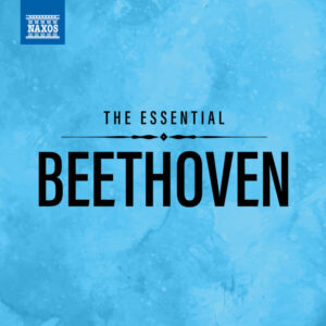The Essential Beethoven