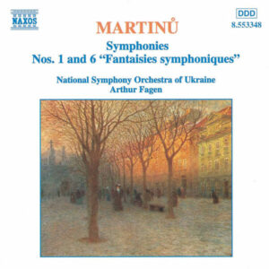 Martinu, B. Symphonies Nos. 1 and 6