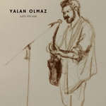 Yalan Olmaz